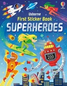 First Sticker Book Superheroes : Usborne