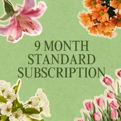9 MONTH STANDARD BOUQUET SUBSCRIPTION