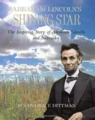 Abraham Lincoln's Shining Star