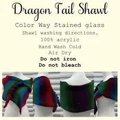 Dragon Tail Shawl color way Stained Glass