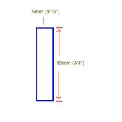 5mm x 19mm (3/16" x 3/4")