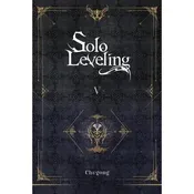 Solo Leveling, Vol. 5 (Novel)