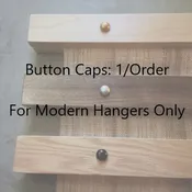Button Caps for Modern Hangers