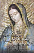 33 Days to Morning Glory: A Do-It-Yourself Retreat In Preparation for Marian Consecration