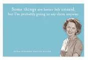 Better Left Unsaid Sticky Notes
