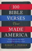 100 Bible Verses That Made America