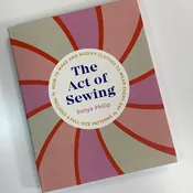 Book - The Act of Sewing - Sonya Phillip
