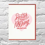 Bench Pressed, Better Than Valentine