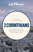 2 Corinthians (Lifechange Bible Study)