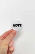 2" Large Pin - Vote