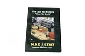 Flex Coat "How We Do It" DVD — Acidrod.com