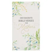 199 Versículos bíblicos favoritos para madres