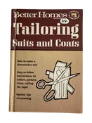 Better Homes and Gardens: Tailoring Suits and Coats