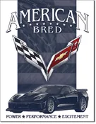 12 1/2" X 16" TIN SIGN CORVETTE AMERICAN BRED POWER PERFORMANCE METAL SIGN NEW