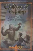 The Day of the Djinn Warriors (Children of the Lamp #4) Kerr, P.B. and Kerr, P. B.