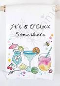 Avery's Home - 5 O' Clock Somewhere Cocktail Customizable Kitchen Towel