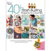 40+ Stash-Busting Projects to Crochet Pattern Book