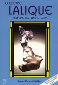 Collecting Lalique Perfume Bottles & Glass