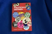 Politically Defined, Memoir of and Unknown Activist — Green Mountain Books