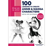100 Lessons to Create Anime and Manga Characters