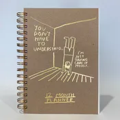You Don't Have to Understand 12-Month Planner