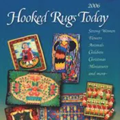 2006 Hooked Rugs Today