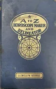 A to Z Horoscope Maker and Delineator by Llewellyn George