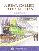 A Bear Called Paddington Teacher Guide