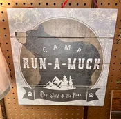 Bear Camp Run-A-Muck Sign