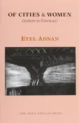 Of Cities & Women by Etel Adnan
