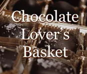 CHOCOLATE LOVER'S BASKET