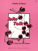 WP333 – Suite Talk ( A Suite for Two Pianos ) [Sheet music] Arletta O ‘ Hearn