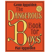 Dangerous Book for Boys