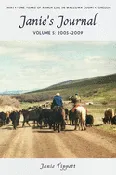 Janie’s Journal, Vol. 5 (2005 – 2009) – Janie Tippett