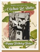 Greeting Card - A Whole Lot Hotter Birthday