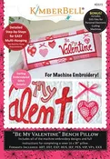 Be My Valentine Bench Pillow Machine Embroidery