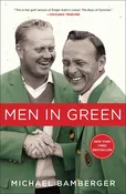 Men in Green by Michael   Bamberger: Paperback; 272 pages / English