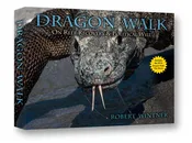 Dragon Walk, The Book & The Movie