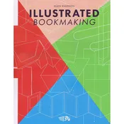 Illustrated Bookmaking — Colophon Book Arts Supply