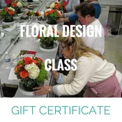 Floral Design Classes Gift Certificate