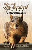 The Squirrel Chronicles: Book One (Paperback)
