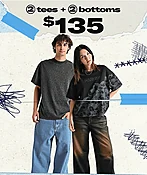 2 Tees & 2 Bottoms for $135