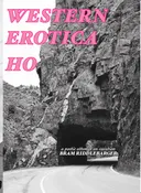 Western Erotica Ho by Bram Riddlebarger  — Trident Booksellers & Cafe