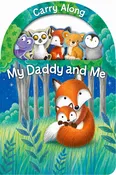 CARRY ALONG MY DADDY AND ME