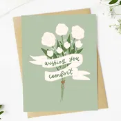 “Wishing you Comfort” Card