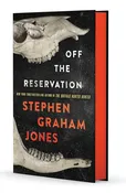 Off the Reservation (PRE-ORDER)