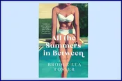 All the Summers In Between by Brooke Lea Foster — WHERE THE SIDEWALK ENDS  Bookstore & Children's Annex
