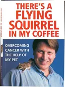 There's a Flying Squirrel in my Coffee