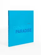 Betsy Karel: Conjuring Paradise — Radius Books