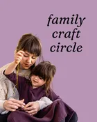 family craft circle — maypop